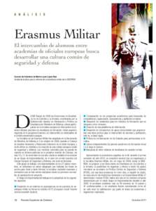 A N Á L I S I S  Erasmus Militar El intercambio de alumnos entre academias de oﬁciales europeas busca desarrollar una cultura común de