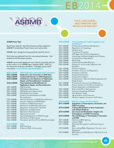 EB2014 TOPIC CATEGORIES – BIOCHEMISTRY AND MOLECULAR BIOLOGY  ASBMB Topic Tips: