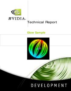 Technical Report Glow Sample Glow  Glows and halos of light provide powerful visual cues about the brightness of objects. In