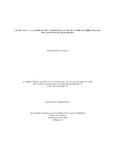 LOGIC AND C∗ -ALGEBRAS: SET THEORETICAL DICHOTOMIES IN THE THEORY OF CONTINUOUS QUOTIENTS ALESSANDRO VIGNATI  A DISSERTATION SUBMITTED TO THE FACULTY OF GRADUATE STUDIES