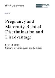 REPORT  Pregnancy and Maternity-Related Discrimination and Disadvantage