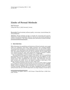 Formal Aspects of Computing: 1{000 
c 1997 BCS Limits of Formal Methods Ralf Kneuper