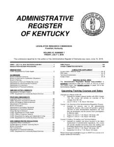 ADMINISTRATIVE REGISTER OF KENTUCKY LEGISLATIVE RESEARCH COMMISSION Frankfort, Kentucky VOLUME 43, NUMBER 1