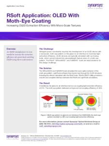 Application Case Study  RSoft Application: OLED With Moth-Eye Coating Increasing OLED Extraction Efficiency With Micro-Scale Textures