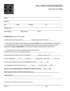 Peter J. McGuire Scholarship Application Please type or print legibly. Name Address City