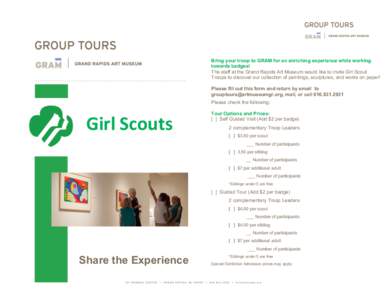 Bring your troop to GRAM for an enriching experience while working towards badges! The staff at the Grand Rapids Art Museum would like to invite Girl Scout Troops to discover our collection of paintings, sculptures, and 
