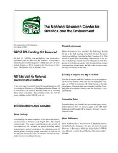 The National Research Center for Statistics and the Environment The University of Washington October 4, 2001