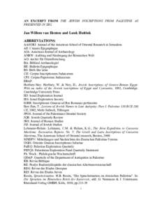 AN EXCERPT FROM THE JEWISH INSCRIPTIONS FROM PALESTINE AS PRESENTED IN SEG Jan Willem van Henten and Luuk Huitink ABBREVIATIONS: AASORJ: Annual of the American School of Oriental Research in Jerusalem