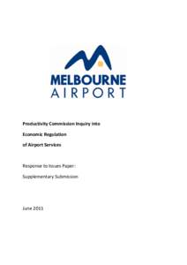 Submission 70 - Melbourne Airport - Economic Regulation of Airport Services - Public inquiry