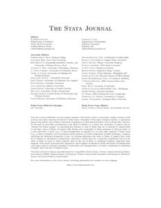 The Stata Journal Editors H. Joseph Newton Department of Statistics Texas A&M University College Station, Texas