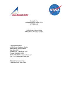 Guide to the Ames Astrogram, [removed]AFS1380.69A NASA Ames History Office NASA Ames Research Center