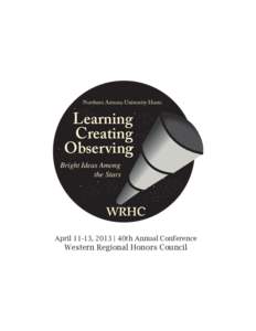 Northern Arizona University Hosts:  Learning Creating Observing Bright Ideas Amongg