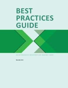 BEST PRACTICES GUIDE RECENT GRADUATES EMPLOYMENT AND EARNINGS SURVEY