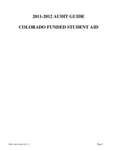 [removed]AUDIT GUIDE COLORADO FUNDED STUDENT AID DHE Audit Guide[removed]Page 1