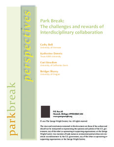 perspectives parkbreak Park Break: The challenges and rewards of interdisciplinary collaboration