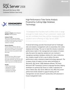 High Performance Time-Series Analysis Powered by Cutting-Edge Database Technology Overview Country or Region: United Kingdom