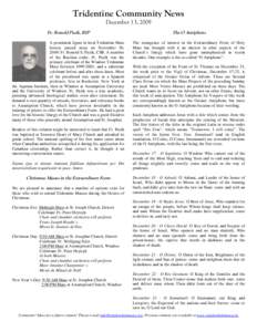 Tridentine Community News December 13, 2009 Fr. Ronold Pazik, RIP The O Antiphons