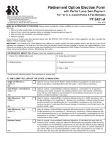 Retirement Option Election Form with Partial Lump Sum Payment Office of the New York State Comptroller New York State and Local Retirement System    