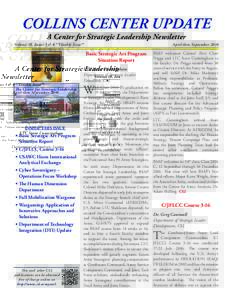 COLLINS CENTER UPDATE A Center for Strategic Leadership Newsletter April thru SeptemberVolume 18, Issues 3 & 4 **Double Issue**