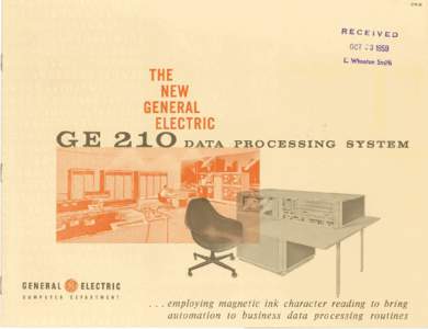 THE NEW GENERAL ELECTRIC GE 210 DATA PROCESSING SYSTEM, 1959