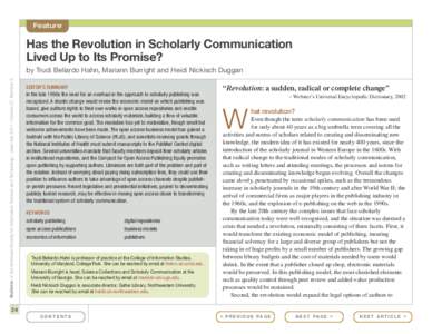 Feature  Has the Revolution in Scholarly Communication Lived Up to Its Promise? Bulletin of the American Society for Information Science and Technology – June/July 2011 – Volume 37, Number 5