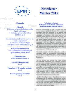 Newsletter Winter 2015 Contents To be in, or to be out: Reflections on the Danish referendum