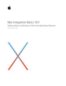 Mac Integration BasicsAdding a Mac to a Windows or Other Standards-Based Network  Course Guide Contents Introduction