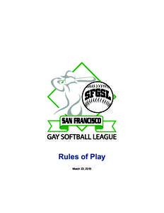 Rules of Play March 23, 2015 Table of Contents I.	
   Equipment.................................................................................................................................2	
  