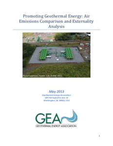 Promoting Geothermal Energy: Air Emissions Comparison and Externality Analysis May 2013 Geothermal Energy Association