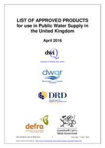 LIST OF APPROVED PRODUCTS for use in Public Water Supply in the United Kingdom Aprilguardians of drinking water quality