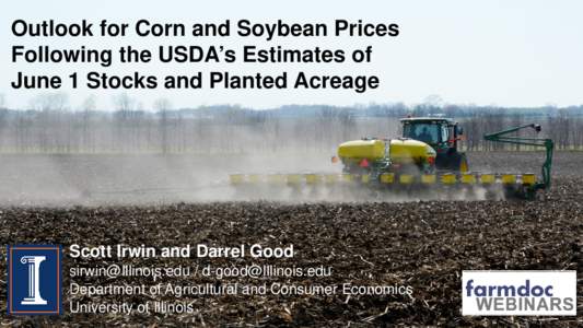 Corn and Soybean Stocks, Acreage, and Balance Sheet Implications