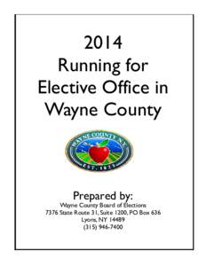2014 Running for Elective Office in Wayne County  Prepared by: