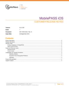MobilePASS iOS CUSTOMER RELEASE NOTES Version: 8.4.3 iOS