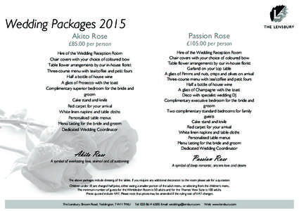 Wedding Packages 2015 Akito Rose Passion Rose  £85.00 per person