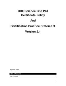 DOE Science Grid PKI Certificate Policy And Certification Practice Statement Version 2.1