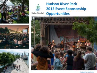 Hudson River Park 2015 Event Sponsorship Opportunities hudsonriverpark.org