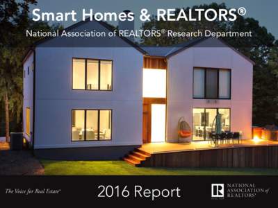 Smart Homes &  ® REALTORS  National Association of REALTORS® Research Department