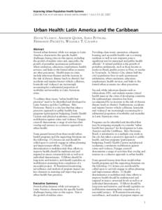 Improving Urban Population Health Systems C ENTER FOR SUSTAINABLE URBAN DEVELOPMENT | J ULY 15-20, 2007 Urban Health: Latin America and the Caribbean DAVID VLAHOV, ANDREW QUINN, SARA PUTNAM, F E R N A N D O P R O I E T T