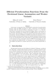 Efficient Pseudorandom Functions From the Decisional Linear Assumption and Weaker Variants Allison B. Lewko ∗ University of Texas at Austin