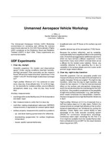 Working Group Reports  Unmanned Aerospace Vehicle Workshop J. Vitko, Jr. Sandia National Laboratories Livermore, California