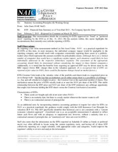 Exposure Document – ETF 2013 Data  To: Statutory Accounting Principles (E) Working Group