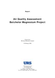 Report  Air Quality Assessment Batchelor Magnesium Project  Prepared for