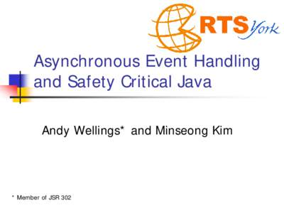 Asynchronous Event Handling and Safety Critical Java