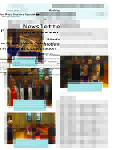 Washington Music Teachers Association  Lori McCarthy, president Barbara Kober, newsletter editor  Newsletter