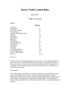 Society Youth Combat Rules May 2012 Table of Contents Topic Page # Overview