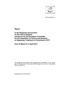 CPT/Inf[removed]Report to the Bulgarian Government on the visit to Bulgaria carried out by the European Committee