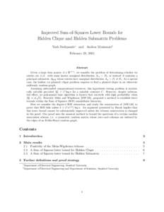 Improved Sum-of-Squares Lower Bounds for Hidden Clique and Hidden Submatrix Problems Yash Deshpande∗ and Andrea Montanari† February 28, 2015  Abstract