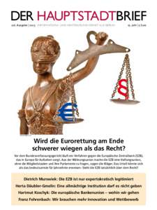 DER HAUPTSTADTBRIEF 116. Ausgabe | 2013 informations- und Hintergrund-Dienst aus Berlin 15. Jahr | 5 Euro  fotolia/Lennartz; HSB