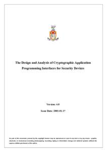 The Design and Analysis of Cryptographic Application Programming Interfaces for Security Devices