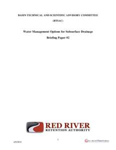 BASIN TECHNICAL AND SCIENTIFIC ADVISORY COMMITTEE (BTSAC) Water Management Options for Subsurface Drainage Briefing Paper #2